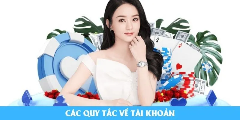 Các quy tắc về tài khoản